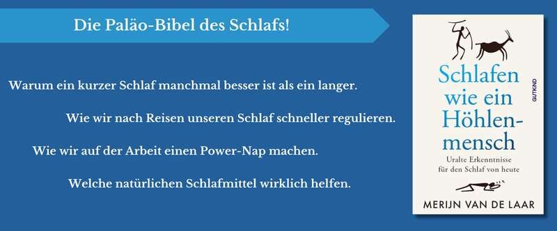 Schlafen wie ein Höhlenmensch